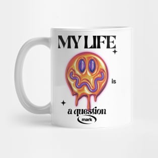 Life? Mug